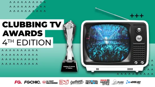 Clubbing TV Awards #4 : Les votes pour la 4ème édition sont lancés